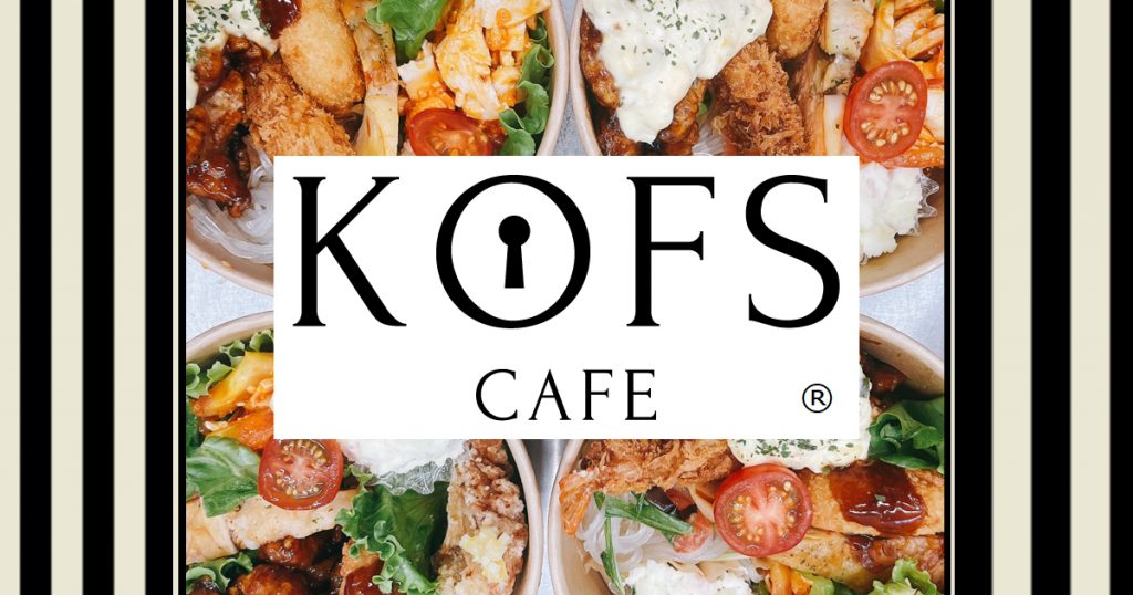 CAFE KOFS